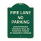 Signmission Fire Lane No Parking Unauthorized Vehicles Will Be Ticketed Towed at Owners Expense, G-1824-23993 A-DES-G-1824-23993 - alternate 1
